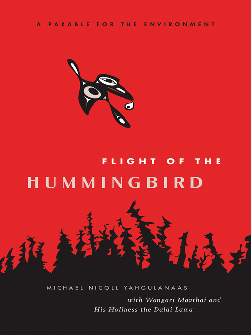 Title details for Flight of the Hummingbird by Michael Nicoll Yahgulanaas - Available